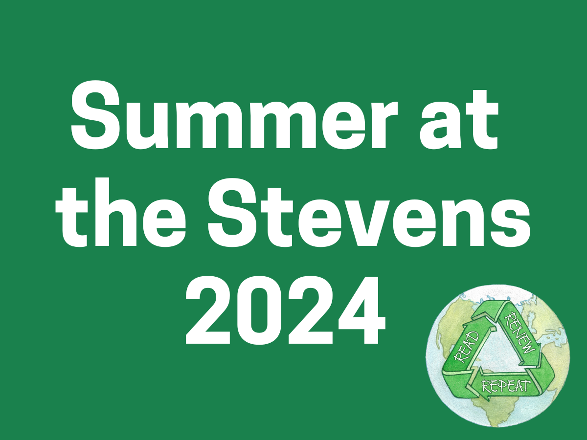 Summer at the Stevens 2024